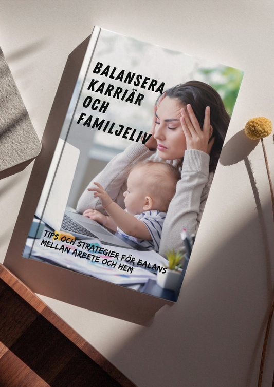 Balanse mellom karriere og familieliv (e-bok)